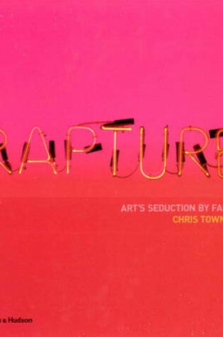 Cover of Rapture: Art's Seduction by Fashion