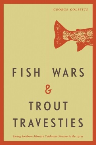 Cover of Fish Wars and Trout Travesties