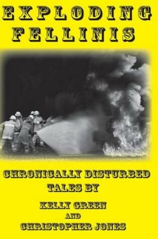 Cover of Exploding Fellinis