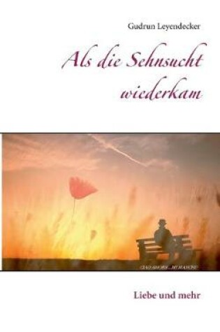 Cover of Als die Sehnsucht wiederkam