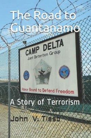 Cover of The Road to Guantanamo