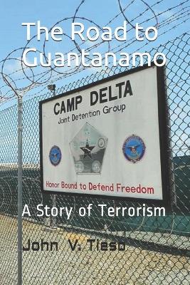 Cover of The Road to Guantanamo