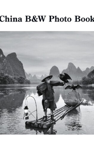 Cover of China B&W Photo Book