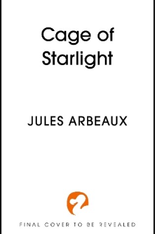 Cover of Cage of Starlight