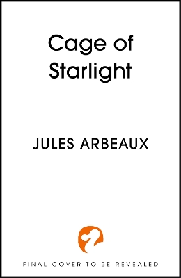 Book cover for Cage of Starlight