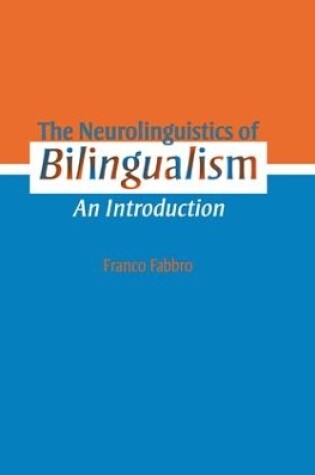 Cover of The Neurolinguistics of Bilingualism