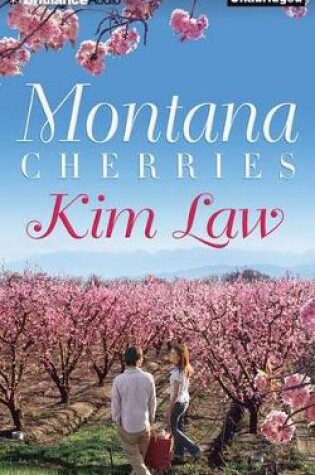 Cover of Montana Cherries
