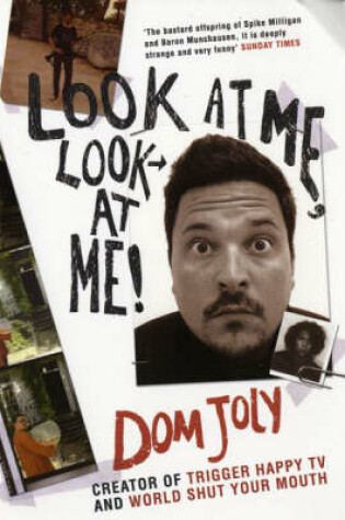 Cover of Look at Me, Look at Me!