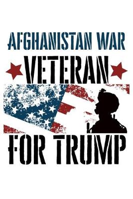 Book cover for Afghanistan War Veteran For Trump