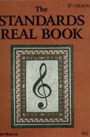 Cover of The Standards Real Book (Bb Version)