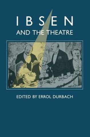 Cover of Ibsen and the Theatre