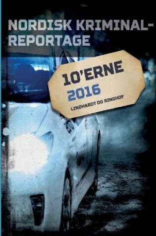 Cover of Nordisk Kriminalreportage 2016
