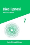 Book cover for Dieci ipnosi 7