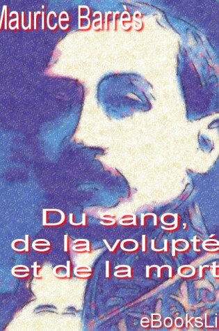 Cover of Du Sang, de La Volupt Et de La Mort