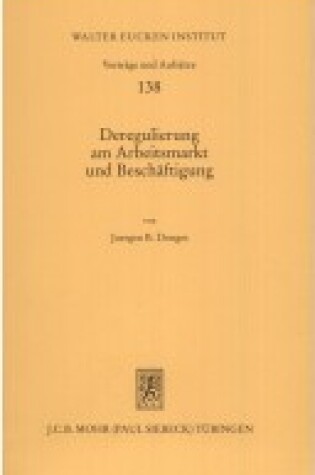 Cover of Deregulierung Am Arbeitsmarkt Und Beschaftigung