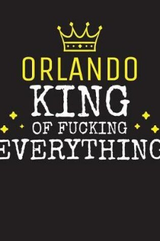 Cover of ORLANDO - King Of Fucking Everything