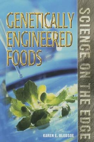 Cover of Genetically Engineered Foods
