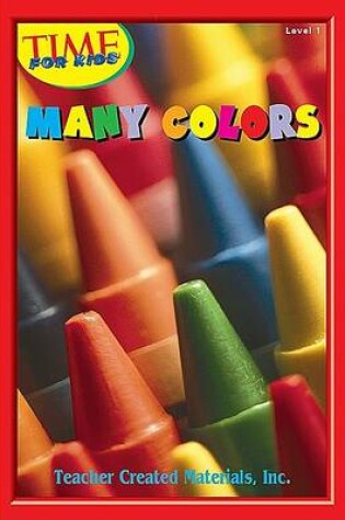 Cover of Many Colors Level 1 (Early Readers from Time for Kids)
