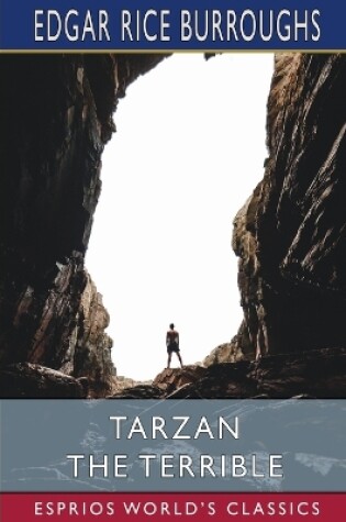 Cover of Tarzan the Terrible (Esprios Classics)