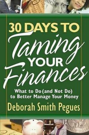 Cover of 30 Days to Taming Your Finances