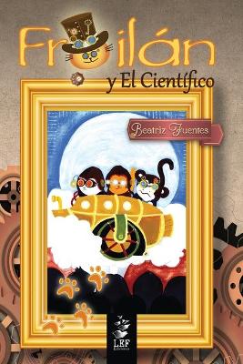 Book cover for Froilán y El Científico