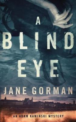 Cover of A Blind Eye
