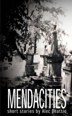 Book cover for Mendacities