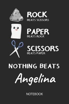 Book cover for Nothing Beats Angelina - Notebook