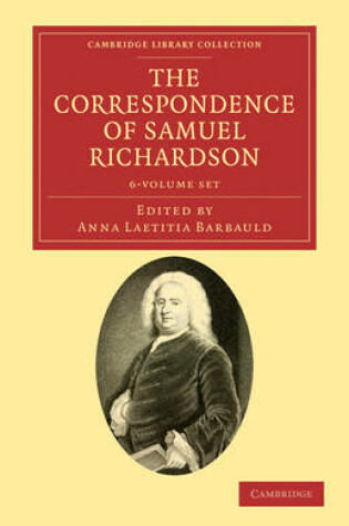 Cover of The Correspondence of Samuel Richardson 6 Volume Set