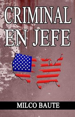 Book cover for Criminal en Jefe