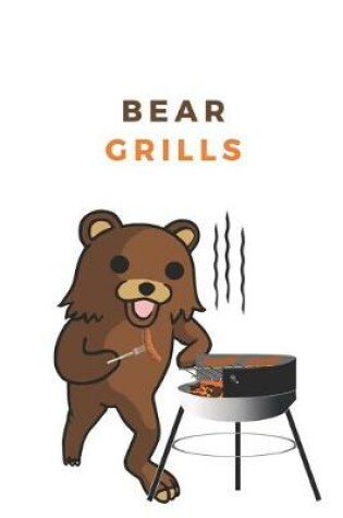 Cover of Bear Grills - Notebook