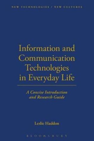 Cover of Information and Communication Technologies in Everyday Life