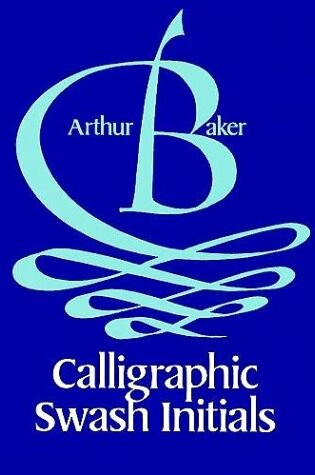 Cover of Calligraphic Swash Initials