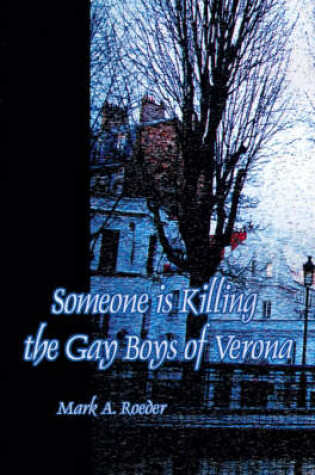 Cover of Someone is Killing the Gay Boys of Verona