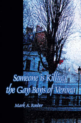 Book cover for Someone is Killing the Gay Boys of Verona