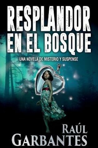 Cover of Resplandor en el Bosque