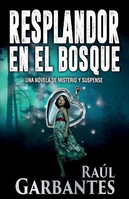 Book cover for Resplandor en el Bosque