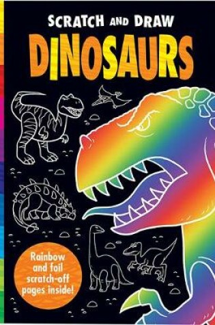 Cover of Scratch and Draw Dinosaurs