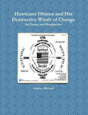 Book cover for Hurricane Obama and His Destructive Winds of Change