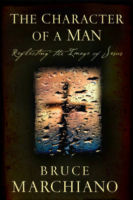 Cover of The Character of a Man