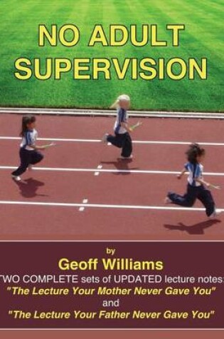 Cover of No Adult Supervision