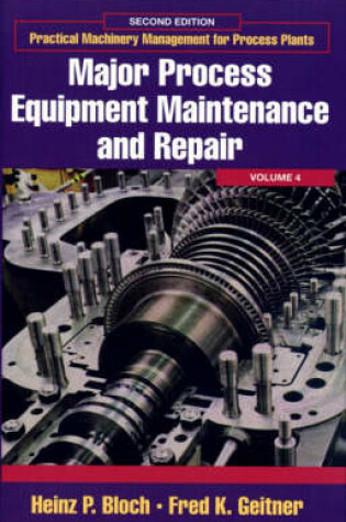 Cover of Major Process Equipment Maintenance and Repair