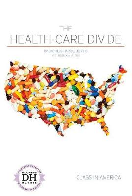 Book cover for The Health-Care Divide