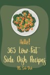 Book cover for Hello! 365 Low-Fat Side Dish Recipes