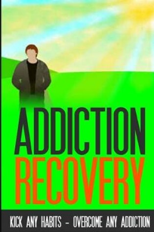 Cover of Addiction Recovery