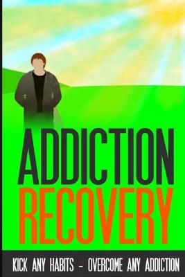 Book cover for Addiction Recovery