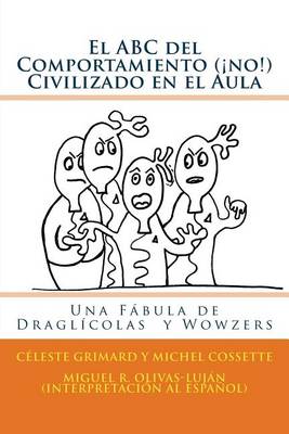 Book cover for El ABC del Comportamiento (!no!) Civilizado en el Aula