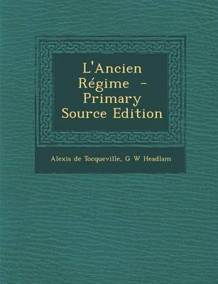 Book cover for L'Ancien Regime - Primary Source Edition