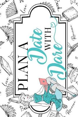 Book cover for Plan a Date with Dare