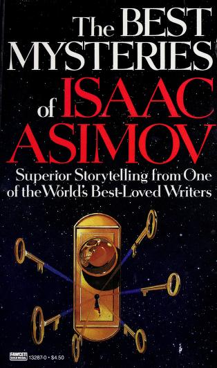 Book cover for The Best Mysteries of Isaac Asimov